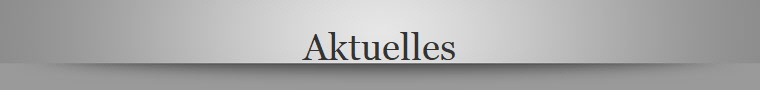 Aktuelles